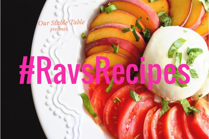 #RavsRecipes: Next Level Caprese #RavsRecipes: Next Level Caprese