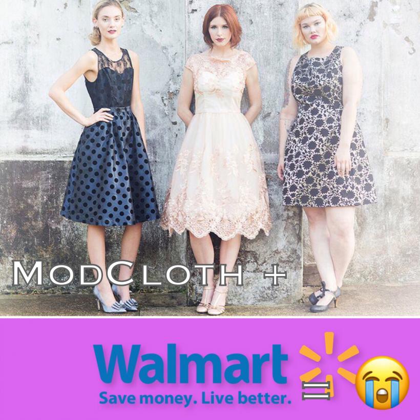 ModCloth + Walmart = SADS
