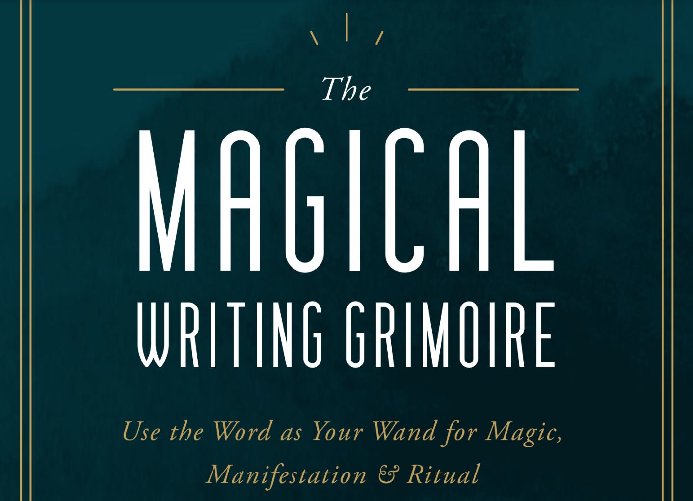 The Magical Grimoire by Lisa Marie Basile