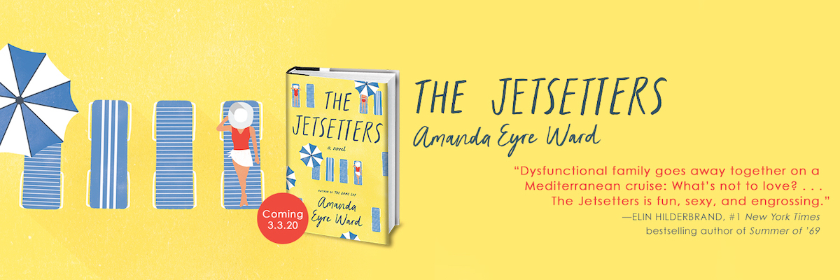 The Jetsetters by Amanda Eyre Ward