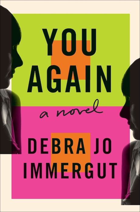 You Again by Debra Jo Immergut