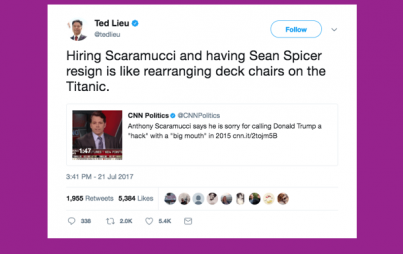 If you think that hiring a guy whose main communications experience is being combative on cable news is a bad idea, you’re not alone. White House Press Secretary Sean Spricer resigned today, allegedly because he disagreed with this hire. (Image Credit: Twitter/@tedlieu)