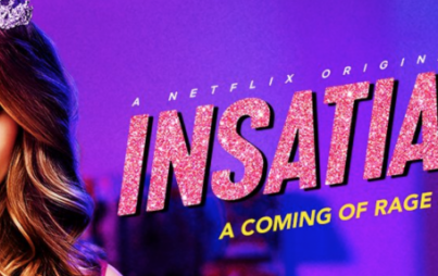 Insatiable on Netflix